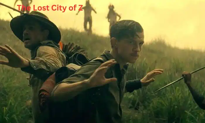 Top 10 Adventure Movies That Will Awaken Your Wanderlust The Lost City of Z